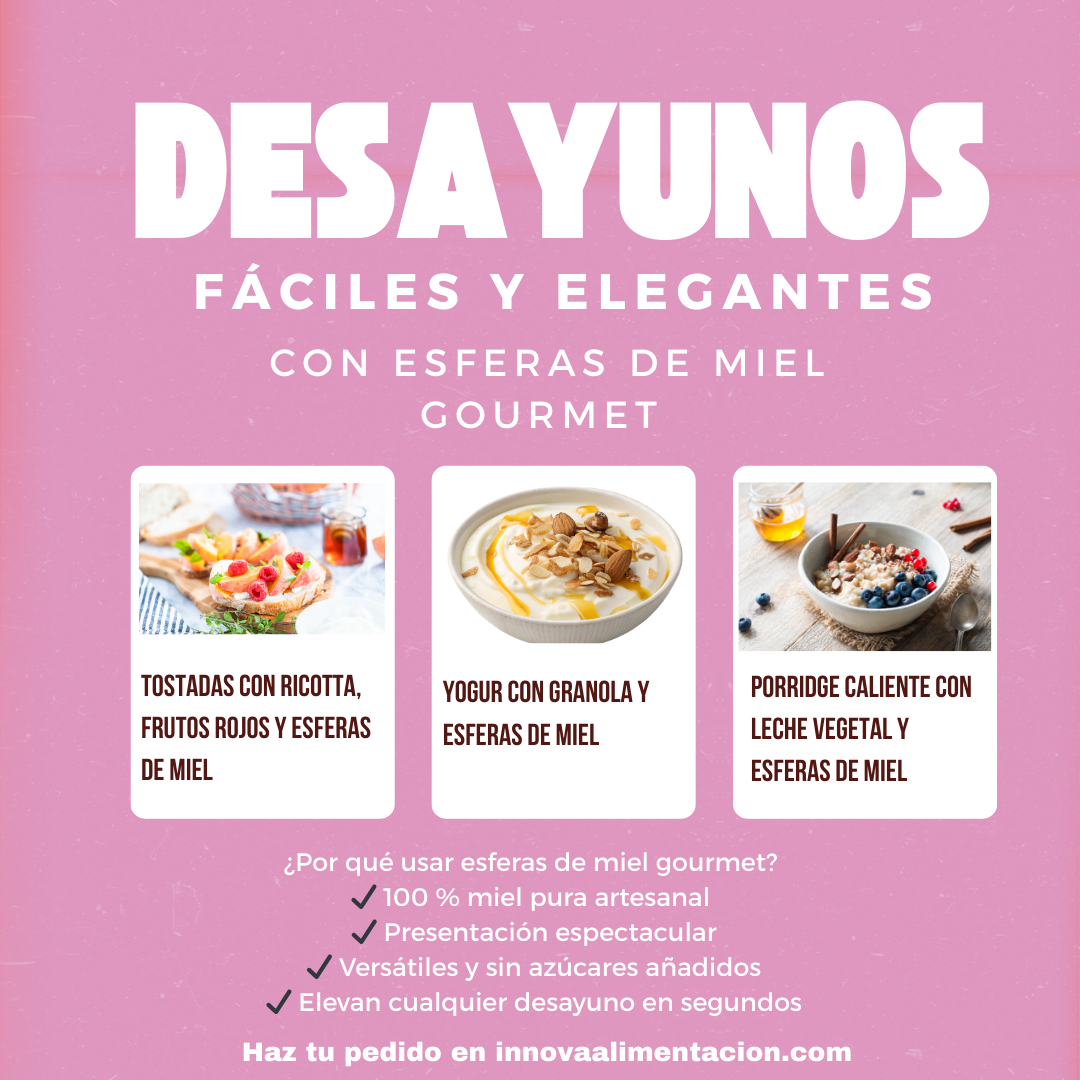 Desayunos fáciles con esferas de miel gourmet