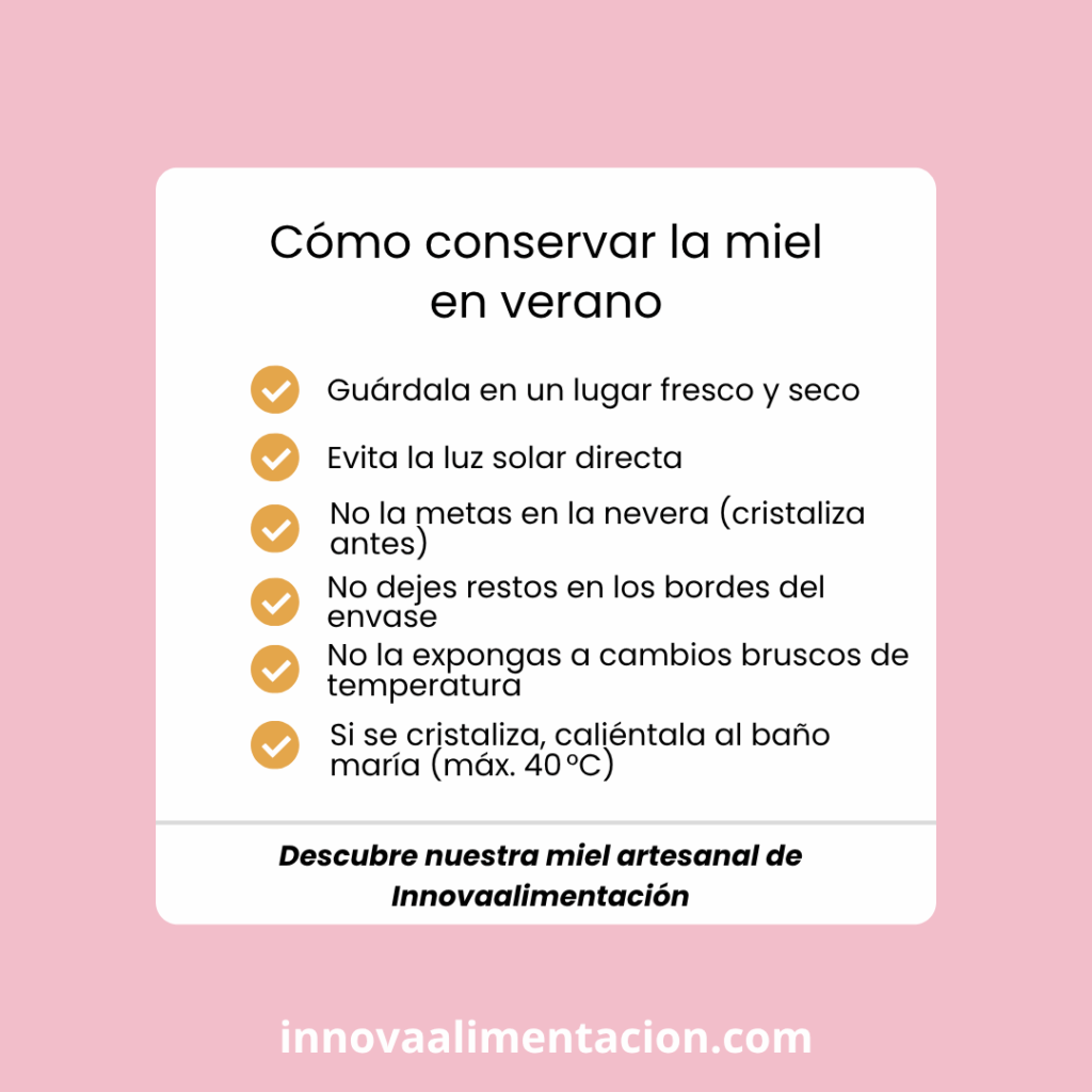 Cómo conservar la miel en verano